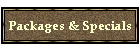 Packages & Specials